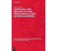 August Strobel Ursprung Und Geschichte Des Frühchristlichen O (Copertina rigida)