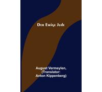 August Vermeylen Anton Kippenberg Der Ewige Jude (Tascabile)