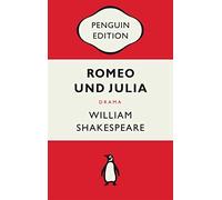 August Wilhelm Romeo und Julia: Penguin Edition (Deutsche Ausgabe) (Tascabile)