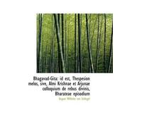 August Wilhelm Von Schlegel Bhagavad Gita (Tascabile)