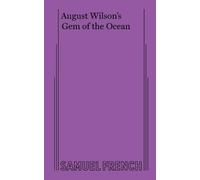 August, Wilson August Wilson's Gem of the Ocean (Tascabile)