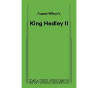 August, Wilson August Wilson's King Hedley II (Tascabile)