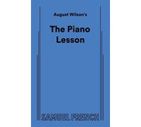 August Wilson August Wilson's The Piano Lesson (Tascabile)