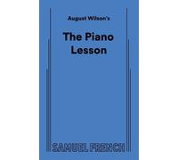 August Wilson's the Piano Lesson