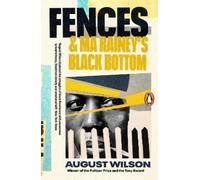 August Wilson Fences & Ma Rainey's Black Bottom (Tascabile)
