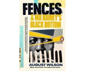 August Wilson Fences & Ma Rainey's Black Bottom (Tascabile)