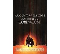 August Wilson Joe Turner's Come and Gone (Tascabile)