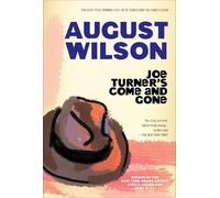 August Wilson Joe Turner's Come and Gone (Tascabile)