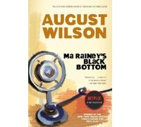 August Wilson Ma Rainey's Black Bottom (Tascabile)