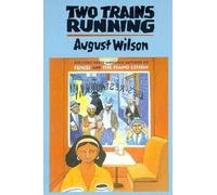 August Wilson Two Trains Running (Tascabile) Drama, Plume