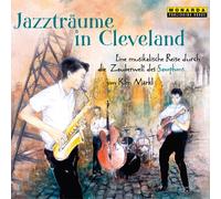 August Zirner Jazzträume in Cleveland (CD)