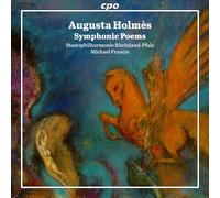 Augusta Holmes Augusta Holmès: Symphonic Poems (CD) Album