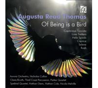 Augusta Read Thomas Augusta Read Thomas: Of Being Is a Bird (CD) Album