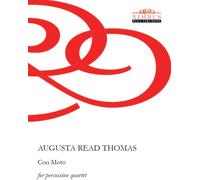 Augusta Read Thomas Thomas: Con Moto for Percussion Quartet (CD)