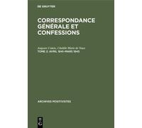 Auguste Comte Clotilde Marie de Vaux Avril 1841-mars 1845 (Copertina rigida)