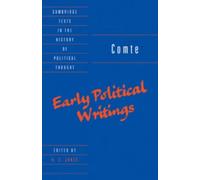 Auguste Comte Comte: Early Political Writings (Tascabile)