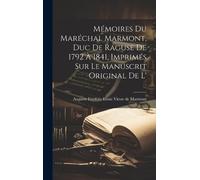 Auguste Frédéri Mémoires du Maréchal Marmont, duc de Raguse d (Copertina rigida)