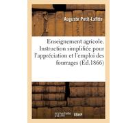 Auguste Petit-L Enseignement agricole. Instruction simplifiée pour l (Tascabile)