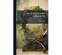 Auguste Rodin, CÃ(c)ramiste