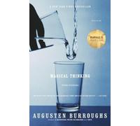 Augusten Burroughs Magical Thinking (Tascabile)