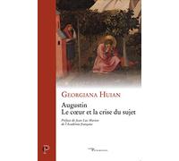 Augustin, le coeur et la crise du sujet