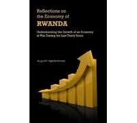 Augustin Ngirabatware Reflections on the Economy of Rwanda (Copertina rigida)