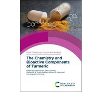 Augustine Amalr The Chemistry and Bioactive Components of Tur (Copertina rigida)