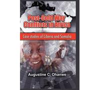 Augustine C Ohanwe Post Cold War Conflicts in Africa (Copertina rigida)