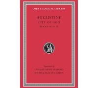 Augustine City of God, Volume V (Copertina rigida) Loeb Classical Library