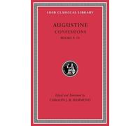 Augustine Confessions, Volume II (Copertina rigida) Loeb Classical Library