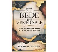 Augustine James St. Bede the Venerable (Tascabile)