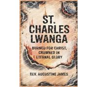 Augustine James St. Charles Lwanga (Tascabile)