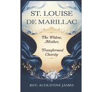 Augustine James St. Louise de Marillac (Tascabile)