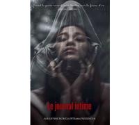 Augustine Patricia Ntsama Ndzengue Le journal intime (Tascabile)