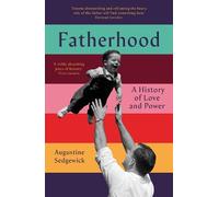 Augustine Sedgewick Fatherhood (Copertina rigida)