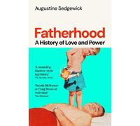 Augustine Sedgewick Fatherhood (Tascabile)