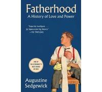 Augustine Sedgewick Fatherhood (Tascabile)
