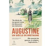 Augustine, un siècle de Bretagne