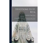 Augustinians Augustinians Devotions to St. Rita (Tascabile)