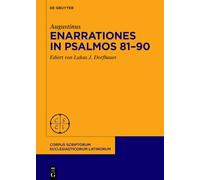 Augustinus: Enarrationes in psalmos 81-90: 94