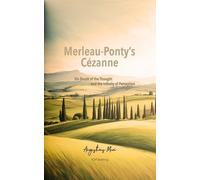 Augustinus Miri Merleau-Ponty's Cézanne (Tascabile)