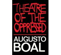Augusto Boal Theatre of the Oppressed (Tascabile)