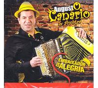 Augusto Canario & Amigos - Augusto Canario & Amigos - Embaixador Da Alegria [CD] 2016