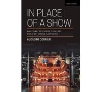 Augusto Corrieri In Place of a Show (Tascabile)
