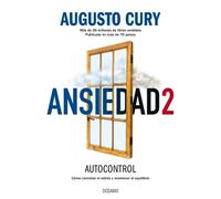 Augusto Cury Ansiedad 2 (Tascabile)