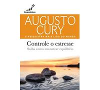 Augusto Cury Controle o estresse (Tascabile)