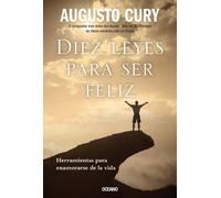 Augusto Cury Diez Leyes Para Ser Feliz (Tascabile)