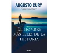 Augusto Cury El Hombre Más Feliz de la Historia (Tascabile)
