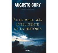 Augusto Cury El Hombre Más Inteligente de la Historia (Tascabile)
