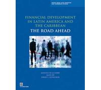 Augusto de la T Financial Development in Latin America and the Carib (Tascabile)